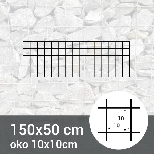 Gabionová sít 150x50cm - oko 10x10cm